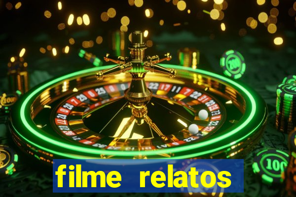 filme relatos selvagens completo dublado